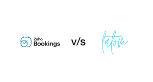 Comparing Zoho Bookings and Latom Appointment Booking solutions